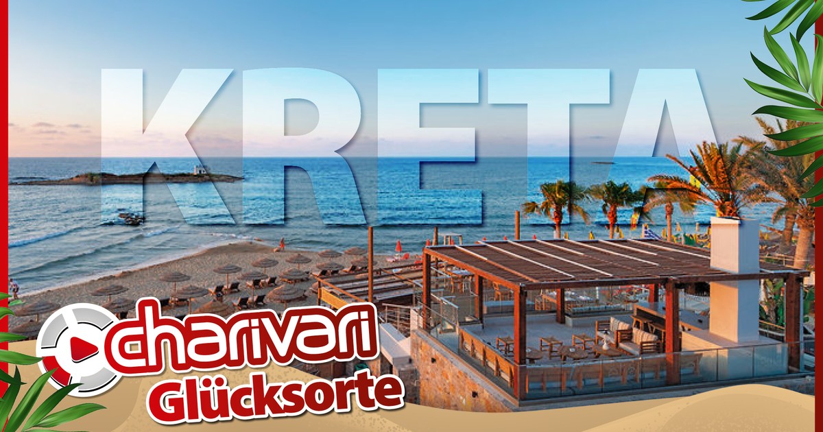 charivari-Gl-cksorte-Es-geht-nach-Kreta-